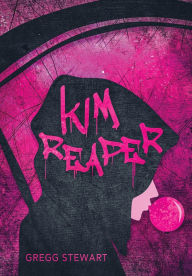 Title: Kim Reaper, Author: Gregg Stewart