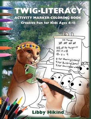 Twig-Literacy Activity Marker Coloring Book: Creative Fun for Kids 4-13