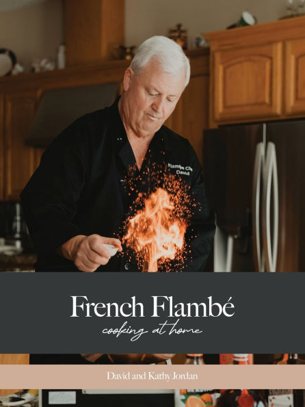 French FlambÃ¯Â¿Â½ Cooking At Home