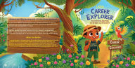 Title: Little Career Explorer: An Exciting Journey to Dream and Discover, Author: Jozanne Douglas