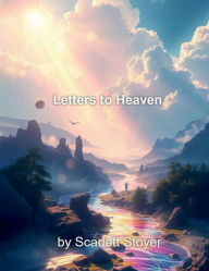 Free online book downloads Letters to Heaven
