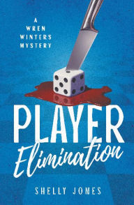 Title: Player Elimination, Author: Shelly Jones