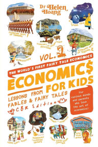 Title: Economics for Kids: Lesson from Fables & Fairy Tales, Author: Helen Hoang