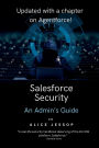 Salesforce Security: An Admin's Guide