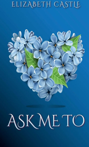 Ask Me To