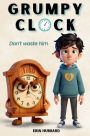 Grumpy Clock
