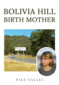 Free ebook share download Bolivia Hill Birth Mother 9781967820658 FB2 RTF PDB