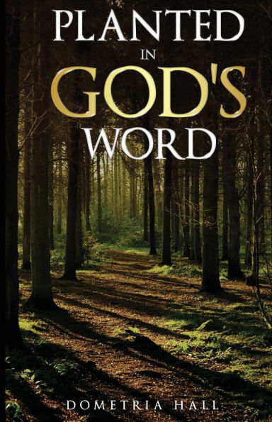 Planted In God's Word