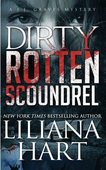 Dirty Rotten Scoundrel