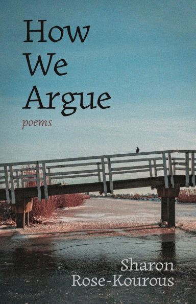 How We Argue: Poems