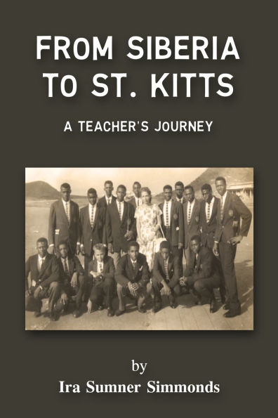 From Siberia to St. Kitts: A Teacher's Journey