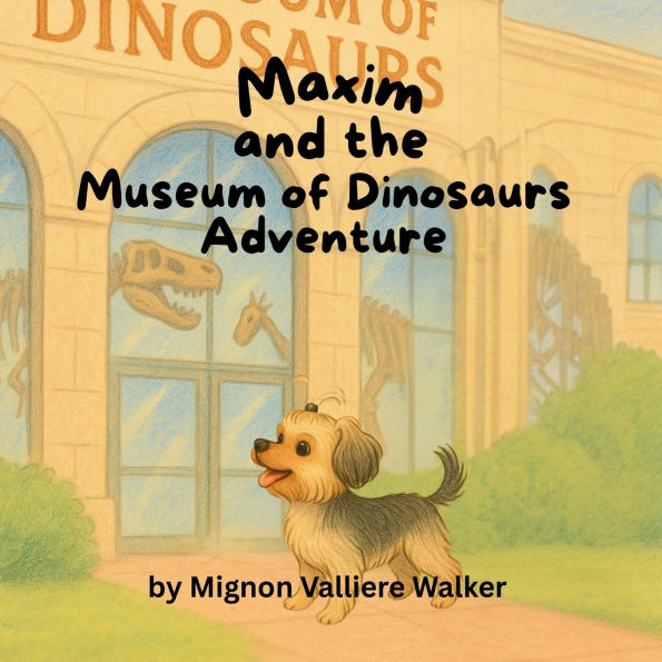 Maxim's Museum of Dinosaurs Adventure