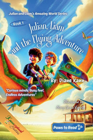Title: Julian, Liam, and the Flying Adventure, Author: Mary Grace Victoria