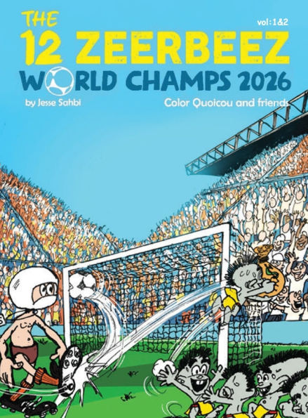 The 12 Zeerbeez World Champs 2026