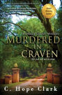Murdered in Craven: Book 1 in the Craven County Mysteries