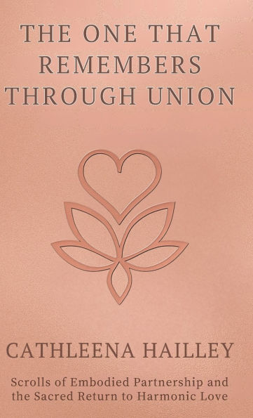 The One That Remembers Through Union