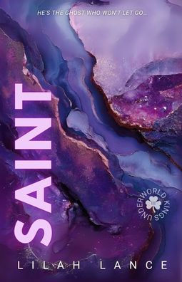 Saint (Lara's Edition): Underworld Kings Book III