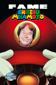 Title: FAME: Shigeru Miyamoto - The Genius Behind Zelda and Mario, Author: Michael Frizell