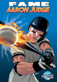 Title: Fame: Aaron Judge, Author: Darren G Davis
