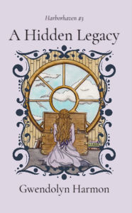 Download book on ipod A Hidden Legacy 9781968570507 by Gwendolyn Harmon ePub iBook English version