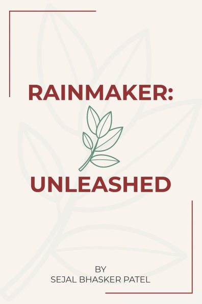 Rainmaker: Unleashed