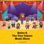 The Tiny Talents Music Show: Featuring Quinn