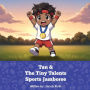 Tan and The Tiny Talents Sports Jamboree