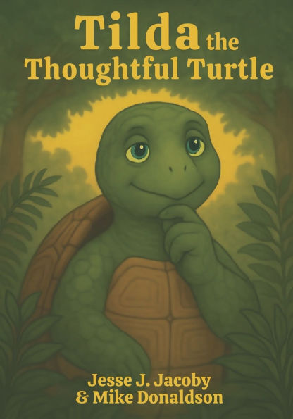 Tilda the Thoughtful Turtle