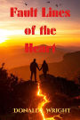 Fault Lines of the Heart