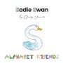 Sadie Swan: A Story About Stealing