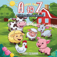 Title: A TO Z Animal Farm A Coloring and Storybook Adventure, Author: Yemi Oluwoye