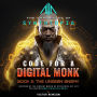 CODE FOR A DIGITAL MONK: Book 2: The Unseen Enemy