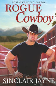 Title: Rogue Cowboy, Author: Sinclair Jayne