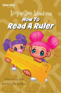 Izzy and Dee Adventures - How to read a Ruler