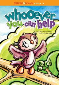Title: Whooever You Can Help, Author: Emely Varosky