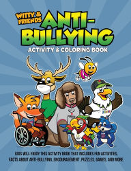 Title: Anti-Bullying Activity & Coloring Book: Kids Will Enjoy This Activity Book That Includes Fun Activites, Facts About Anti-Bullying, Encouragement, Puzzles, Games, And More., Author: Qb Darla Hall