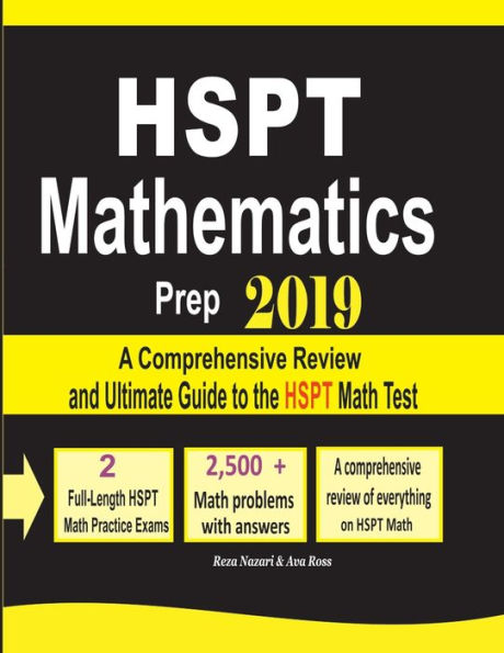 HSPT Mathematics Prep 2019: A Comprehensive Review and Ultimate Guide to the Math Test