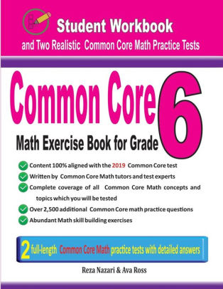 Common Core Math Exercise Book for Grade 6: Student Workbook and Two