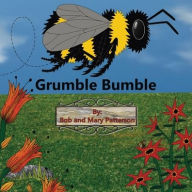 Title: Grumble Bumble, Author: Bob Patterson