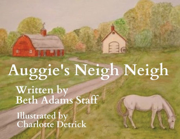 Auggie's Neigh