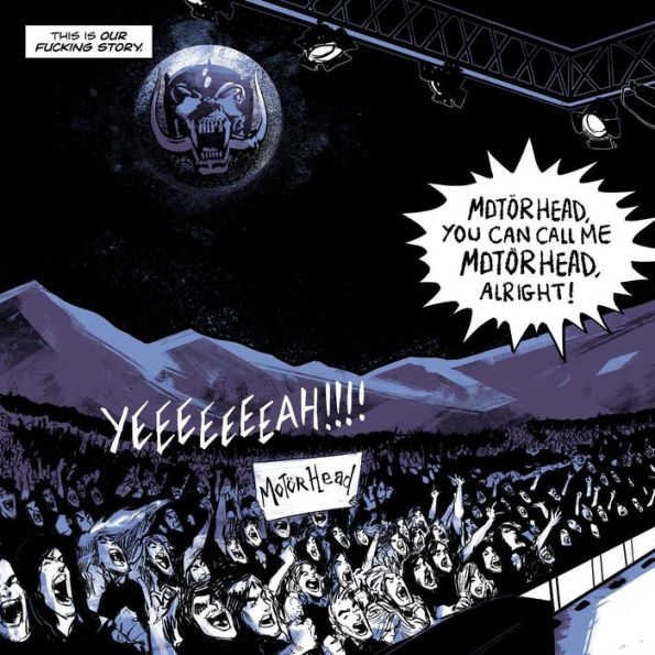 Motörhead: The Rise of the Loudest Band in the World: The Authorized Graphic Novel