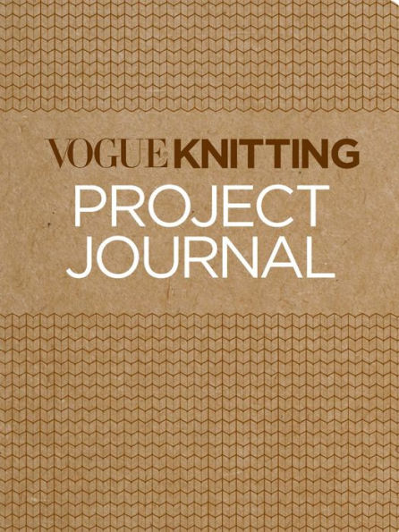 Vogue Knitting Project Journal