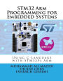 STM32 Arm Programming for Embedded Systems: Using C Language with STM32 Nucleo