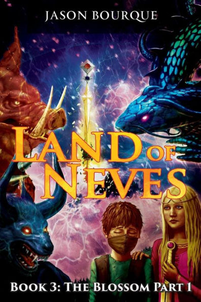 LAND OF NEVES: Book 3: The Blossom Part 1