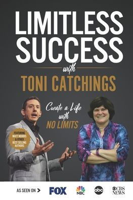 Limitless Success with Toni Catchings