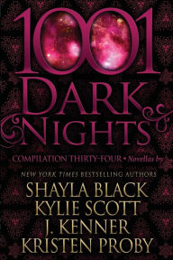 Title: 1001 Dark Nights: Compilation Thirty-Four, Author: Kylie Scott