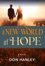 A New World of Hope