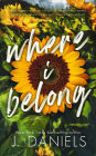 Where I Belong: A Small Town Enemies to Lovers Romance