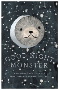 Title: Good Night Monster Gift Set: A Storybook and Plush for Sweet Dreams and Happy Bedtimes, Author: Ruth Austin