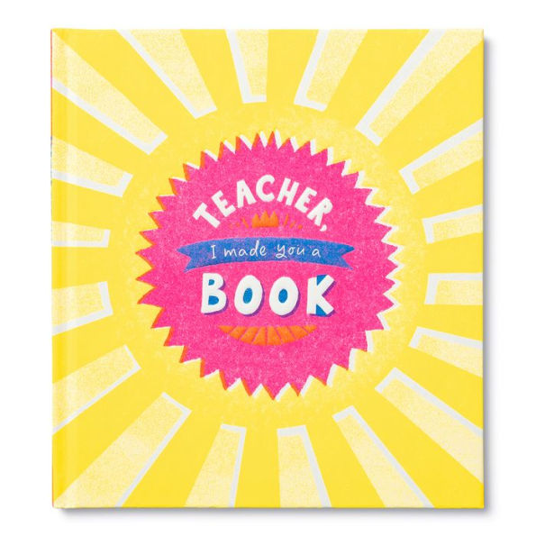 Teacher, I Made a Book For You